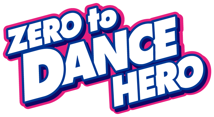 ZERO to DANCE HERO